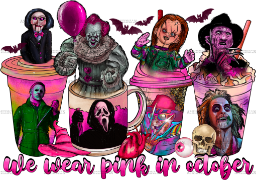We Wear Pink In October Horror Coffee UV DTF Transfer