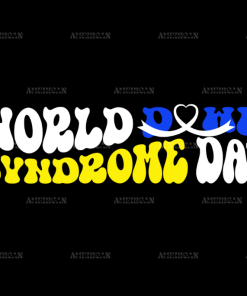 World Down Syndrome Day-7 DTF Transfer