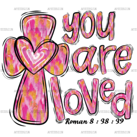 You Are Loved-1 DTF Transfer