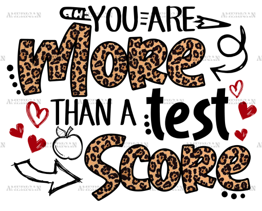 You Are More Than A Test Score Black DTF Transfer