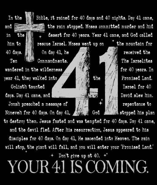 Your 41 Is Coming-2 DTF Transfer