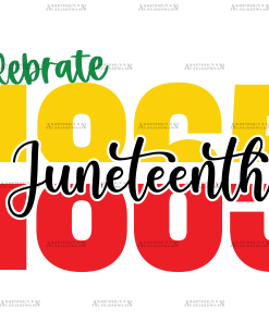 Celebrate 1865 Juneteenth DTF Transfer