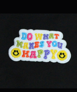 Do What Makes You Happy Smile Patch (Small/Embroidery)