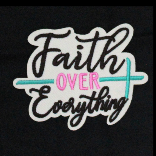 Faith Over Everything Patch (Small/Embroidery) - Image 2