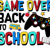 Game Over Back To School DTF Transfer