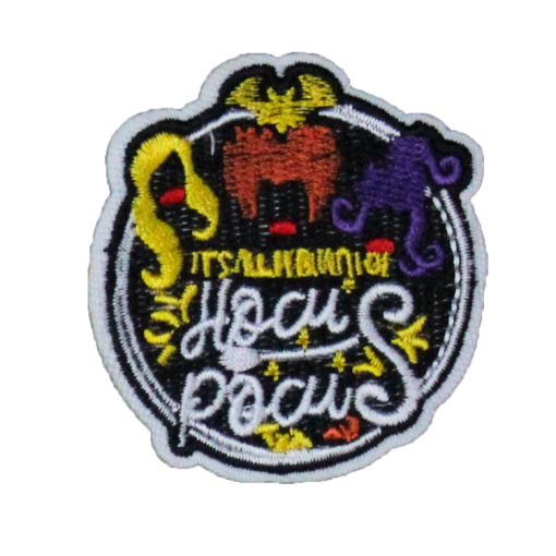It's All A Bunch Of Hocus Pocus Patch (Small/Embroidery)