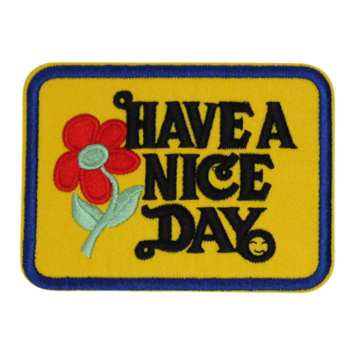 Have A Nice Day Patch (Small/Embroidery) - Image 2