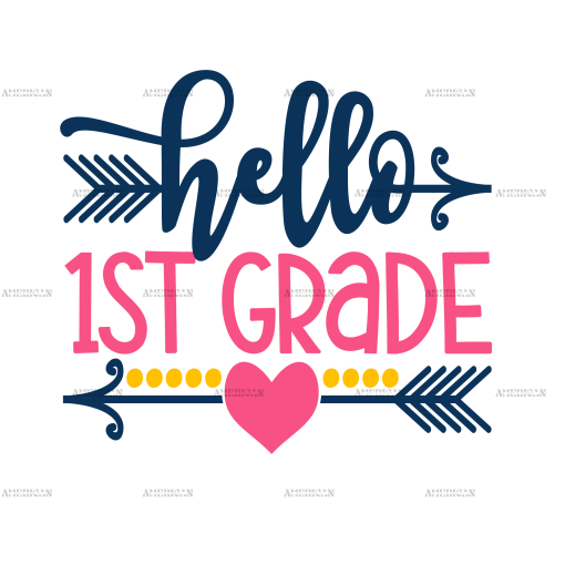 Hello 1st Grade DTF Transfer