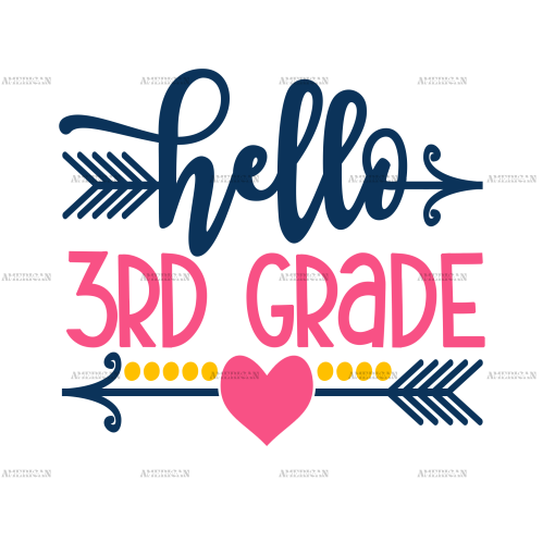Hello 3rd Grade DTF Transfer