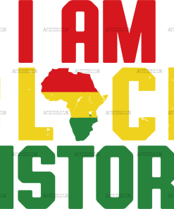 I Am Black History DTF Transfer