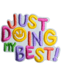 Just Doing My Best Patch (Small/Embroidery)