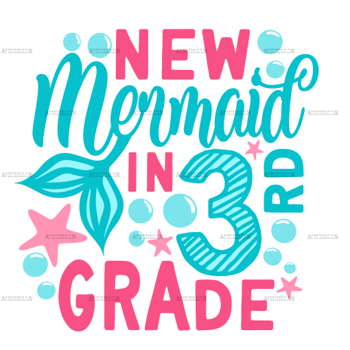 New Mermaid In 3rd Grade DTF Transfer