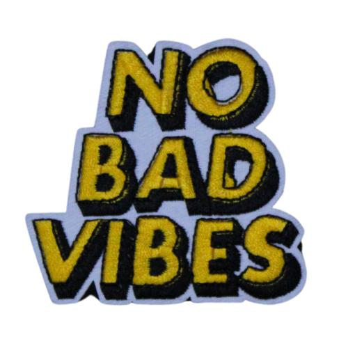 No Bad Vibes Patch (Small/Embroidery)