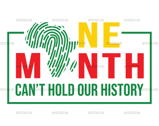 One Month Cant Hold Our History Africa Map DTF Transfer