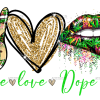 Peace love dope soul DTF Transfer
