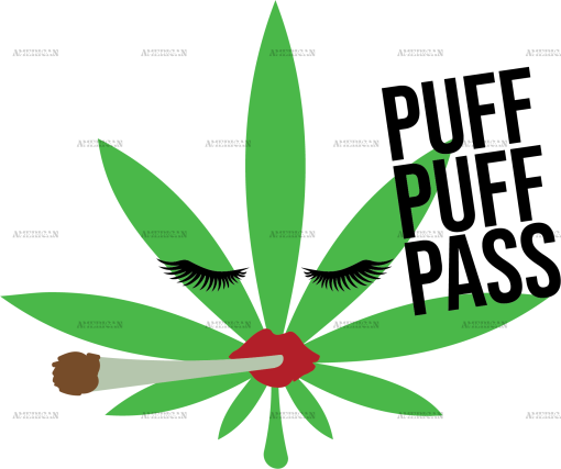 Puff puff pass DTF Transfer