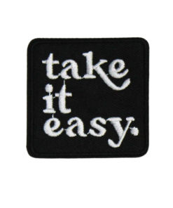 Take It Easy Patch (Small/Embroidery)
