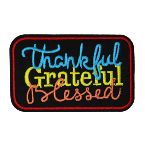 Thankful Grateful Blessed Patch (Small/Embroidery)