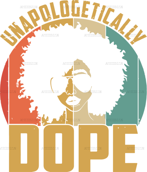 Unapologetically Dope DTF Transfer