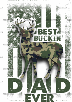Best Buckin Dad Ever DTF Transfer