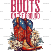 Boots On The Ground-36 DTF Transfer