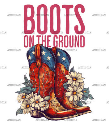 Boots On The Ground-36 DTF Transfer