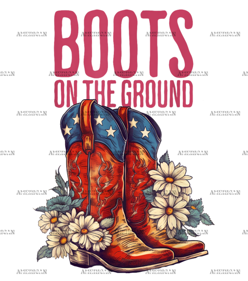 Boots On The Ground-36 DTF Transfer
