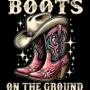 Boots On The Ground-52 DTF Transfer