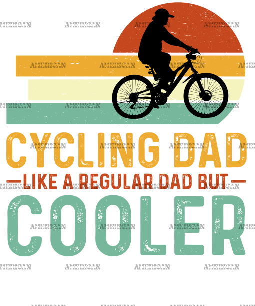 Cycling Dad Like A Regular Dad But Cooler-1 DTF Transfer