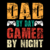 Dad By Day Gamer By Night-2 DTF Transfer