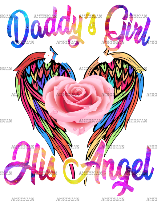 Daddy's Girl I Used To Be His Angel DTF Transfer