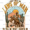 Laws Of Man DTF Transfer