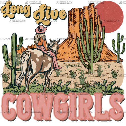 Long Live Cowgirls-1 DTF Transfer