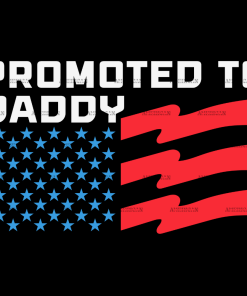 Promoted To Daddy DTF Transfer