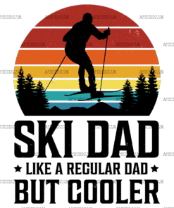 Ski Dad Like A Regular Dad But Cooler-2 DTF Transfer
