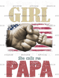 So There Is This Girl Papa DTF Transfer
