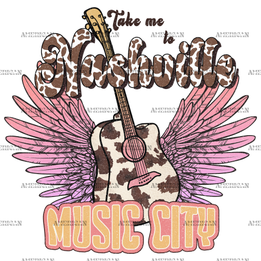 Take Me To Nashville Music City DTF Transfer