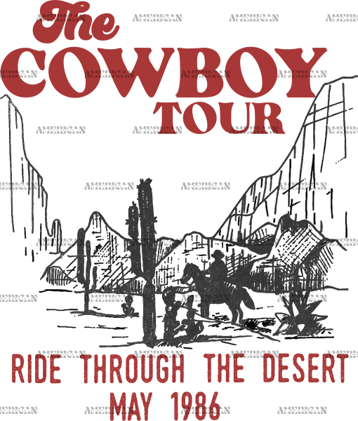 The Cowboy Tour Ride Through The Desert DTF Transfer