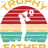 Trophy Father DTF Transfer