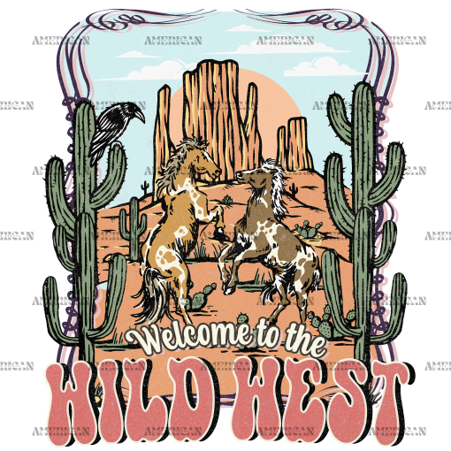 Welcome To Wild West DTF Transfer