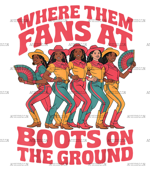 Where Them Fans At Boots On The Ground-1 DTF Transfer