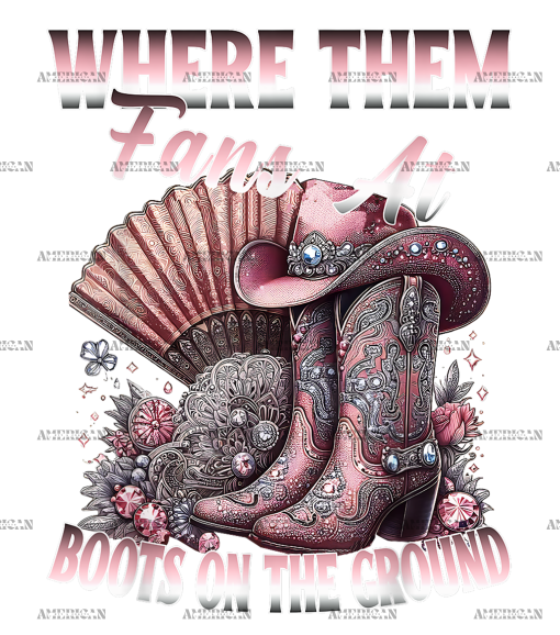 Where Them Fans At Boots On The Ground-18 DTF Transfer