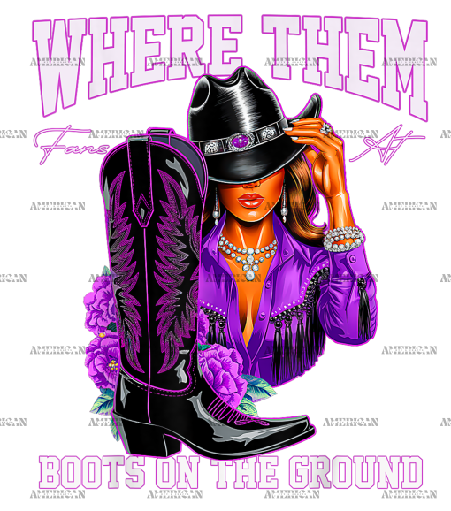 Where Them Fans At Boots On The Ground-20 DTF Transfer