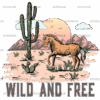 Wild And Free-1 DTF Transfer