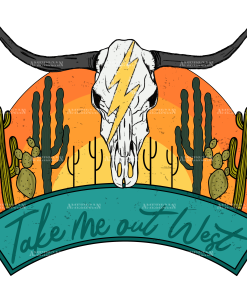 Take Me Out West DTF Transfer