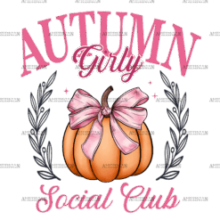 Autumn Girly Social Club-1 DTF Transfer