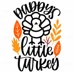 Daddy's Little Turkey DTF Transfer