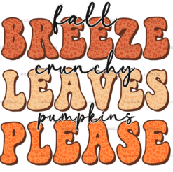 Fall Breeze Crunchy Leaves DTF Transfer