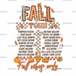 Fall Tour Fall Vibes Only-2 DTF Transfer