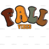 Fall Vibes-1 DTF Transfer